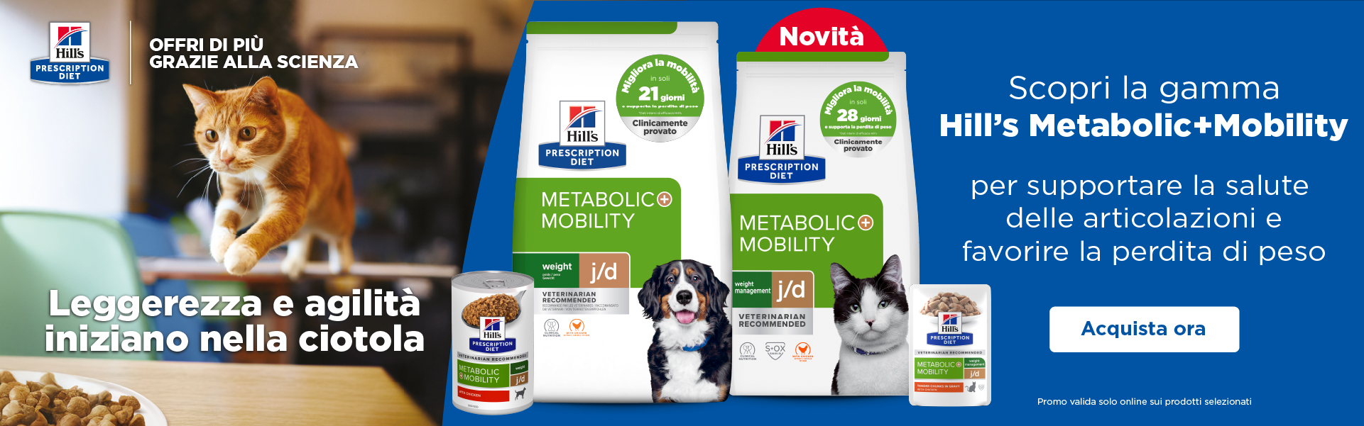 Hill's Metabolic + Mobility Aprile